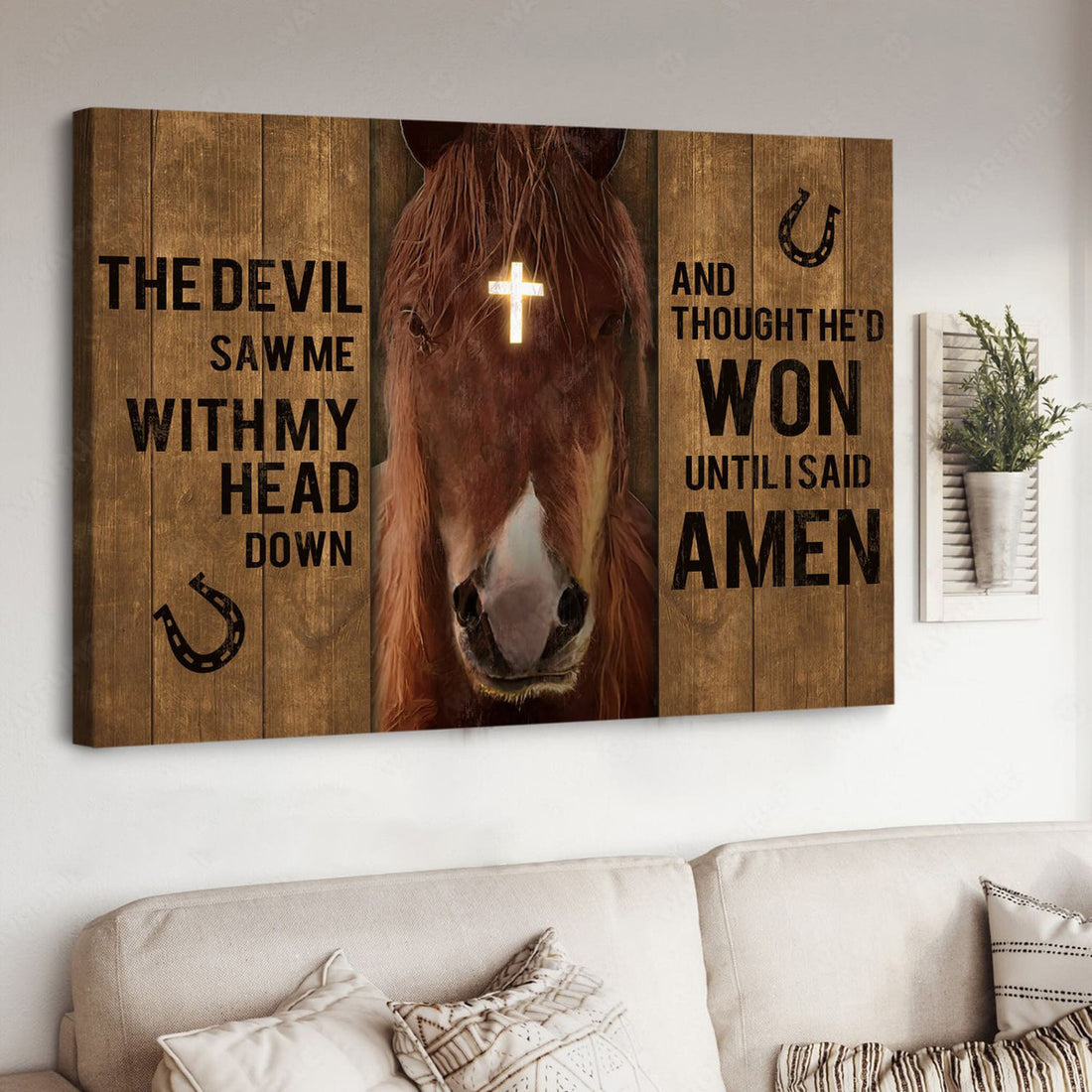 Horse Poster, God Cross, The Devil Say Me With My Head Down And Thought He’d Won Until I Said Amen Poster and Canvas