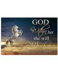 Horse Poster, God Is Within Her, She Will Not Fail Poster and Canvas