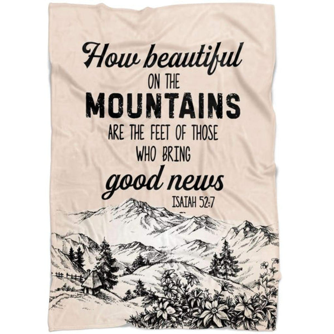 FUNSTUFFPRINT How Beautiful On The Mountains Are The Feet Isaiah 527 Fleece Blanket - Christian Blanket - Bible Verse Blanket