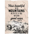 FUNSTUFFPRINT How Beautiful On The Mountains Are The Feet Isaiah 527 Fleece Blanket - Christian Blanket - Bible Verse Blanket