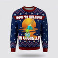 FUNSTUFFPRINT How To Believe In Yourself Alien Christmas Ugly Sweater Mens - Christmas Gifts For Frends Ugly Sweater