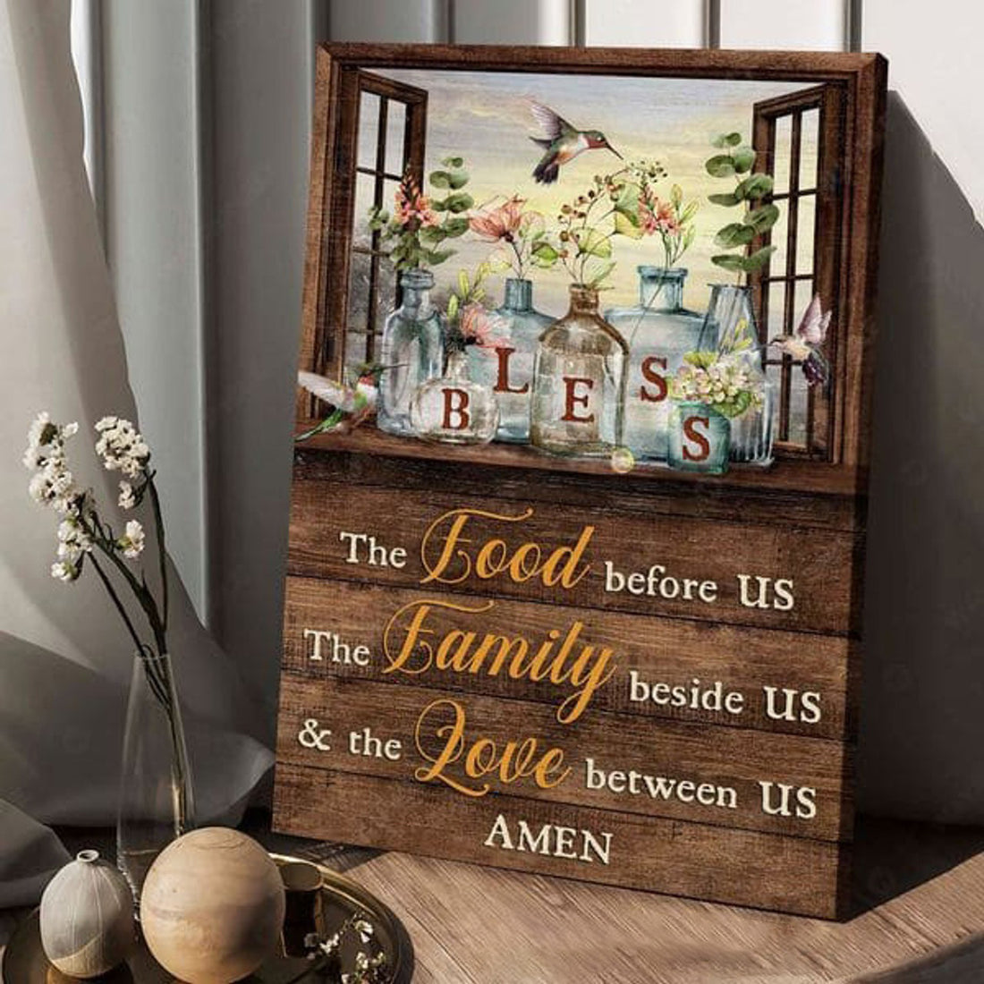 Hummingbird Flower, Bless The Food Before Us The Family Beside Us And The Love Between Us Amen Poster and Canvas