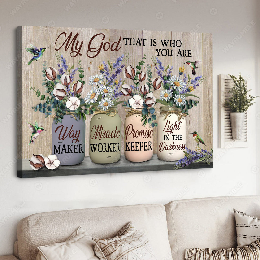 Hummingbird Flower, My God That Is Who You Are Way Maker Miracle Worker Promise Keeper Light In The Darknes Poster and Canvas