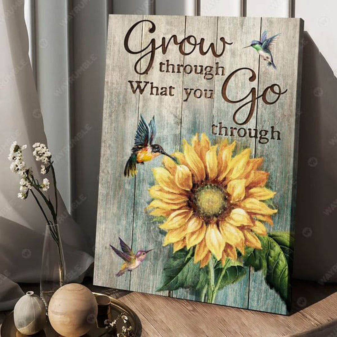 Hummingbird Sunflower, Grow Through What You Go Through Poster and Canvas