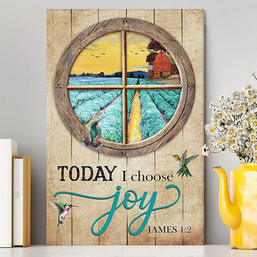Hummingbird Today I Choose Joy Canvas Wall Art - Bible Verse Canvas Art - Inspirational Art - Christian Home Decor