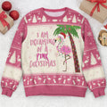 FUNSTUFFPRINT Custom I Am Dreaming Of A Pink Christmas Flamingo - Ugly Sweater Ugly Sweater