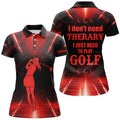 Custom Red Light Women Golf Polo Shirts Custom I Don't Need Therapy I Need To Play Golf Tops For Ladies