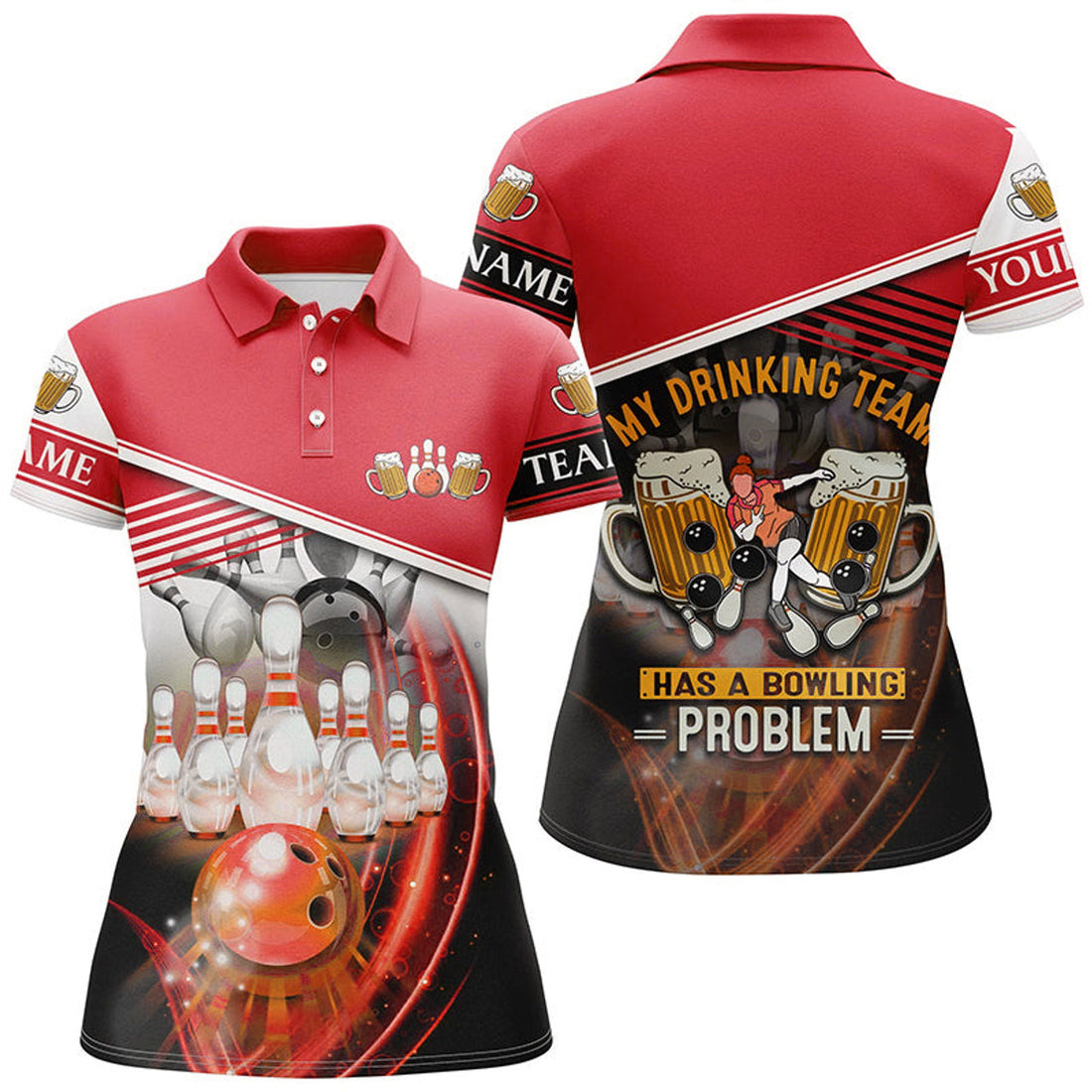 Custom Women bowling polo shirts Custom My drinking team has a bowling problem team league jerseys | Red