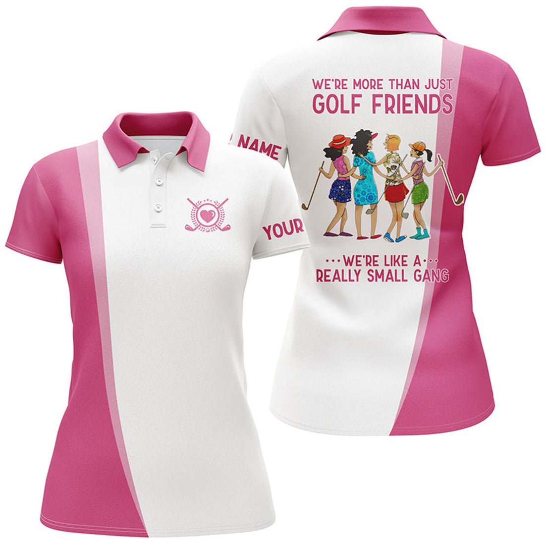 Custom White Pink Women Golf Polo Shirt Custom We're More Than Just Golf Friends We Like A Really Small Gang