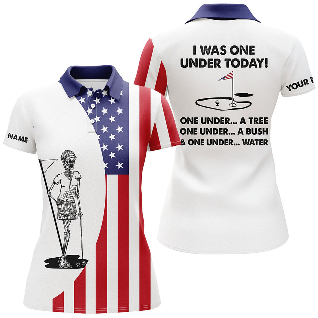 Custom Women Golf Polo Shirt American Flag White Golf Skull Custom I Was One Under Today Tree, Bush And Water