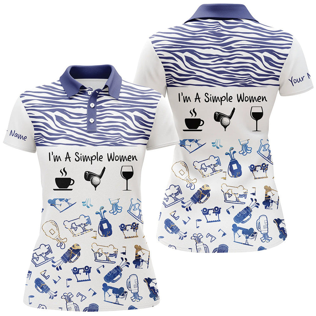 Custom Womens Golf Polo Shirt I'm A Simple Women Coffe Golf Wine Custom Funny Golf Shirt Blue Zebra Pattern