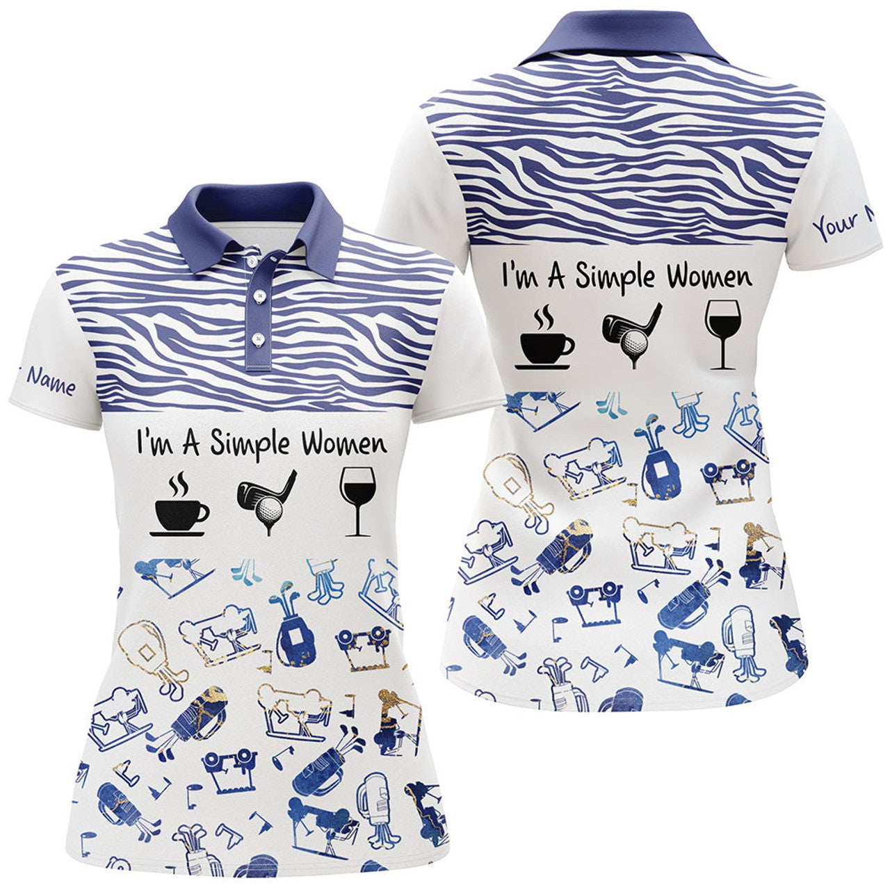 Custom Womens Golf Polo Shirt I'm A Simple Women Coffe Golf Wine Custom Funny Golf Shirt Blue Zebra Pattern