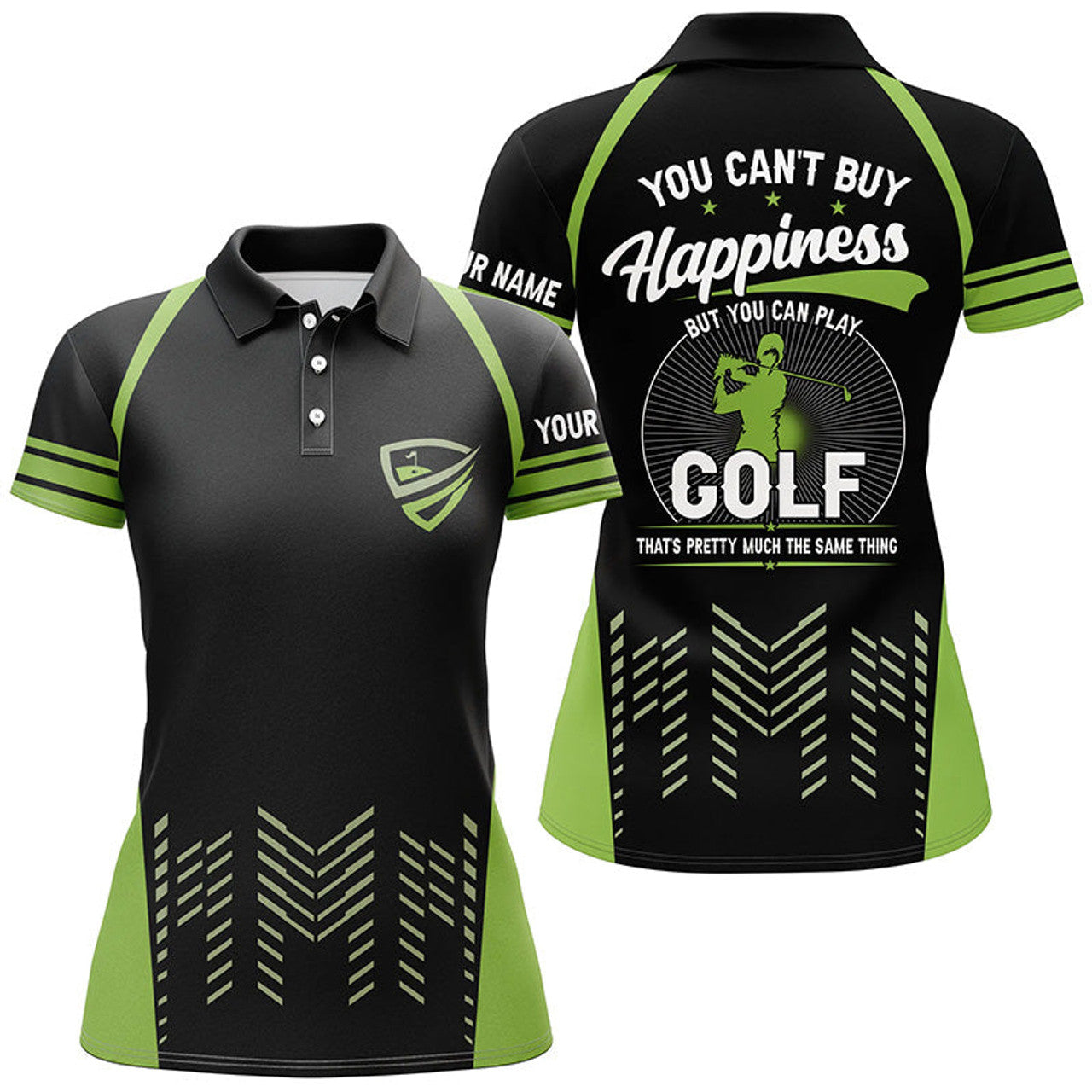 Custom Green Black Womens Golf Polo Shirts Custom You Can't Buy Happiness But You Can Play Golf, Golf Outfits