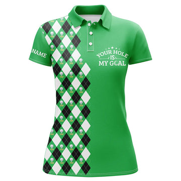 Custom Funny Womens Golf Polos Shirt Green Argyle Pattern Custom Your Hole Is My Goal, Golfing Gifts