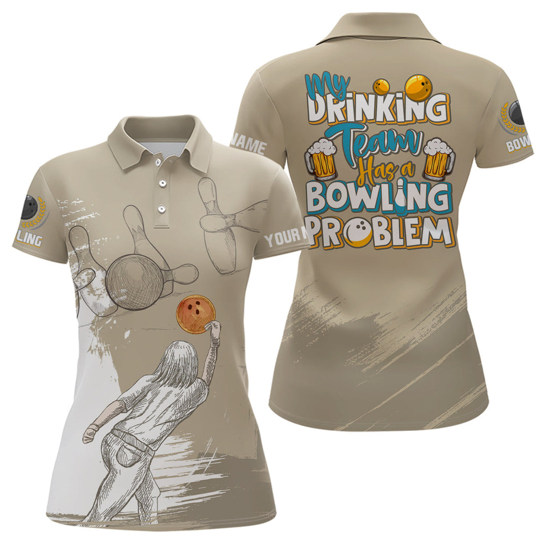 Custom Vintage Women Bowling Polo Shirts Custom My Drinking Team Has A Bowling Problem Team League Jerseys
