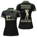 Custom Officially Retired You Know Where To Find Me Black Green Golf Polo Shirt Golf Shirt For Women
