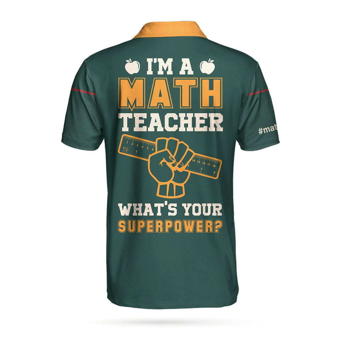 Custom Math Teacher Custom Men Polo Shirt, I Am A Math Teacher What's Your Superpower Custom Polo Shirt, Personalized Gift For Teachers