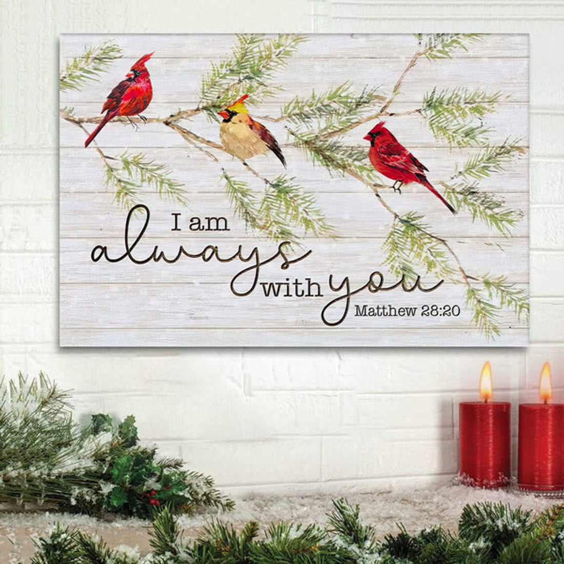 I Am Always With You Cardinal Bird Christmas Wall Art Canvas Gift - Religious Canvas Painting