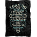 FUNSTUFFPRINT I Can Do All Things Through Christ Philippians 413 Fleece Blanket - Christian Blanket - Bible Verse Blanket