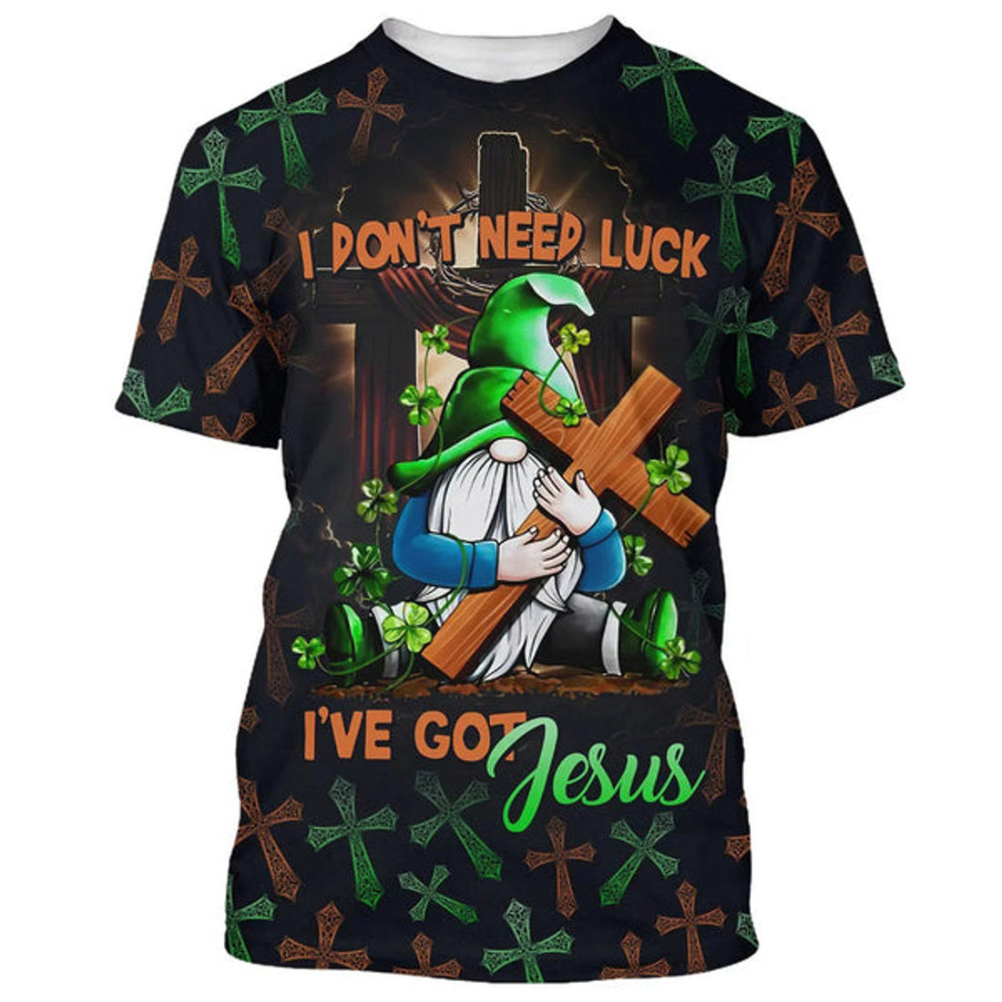 FUNSTUFFPRINT I Don't Need Luck I've Got Jesus Christian 3D T-shirt