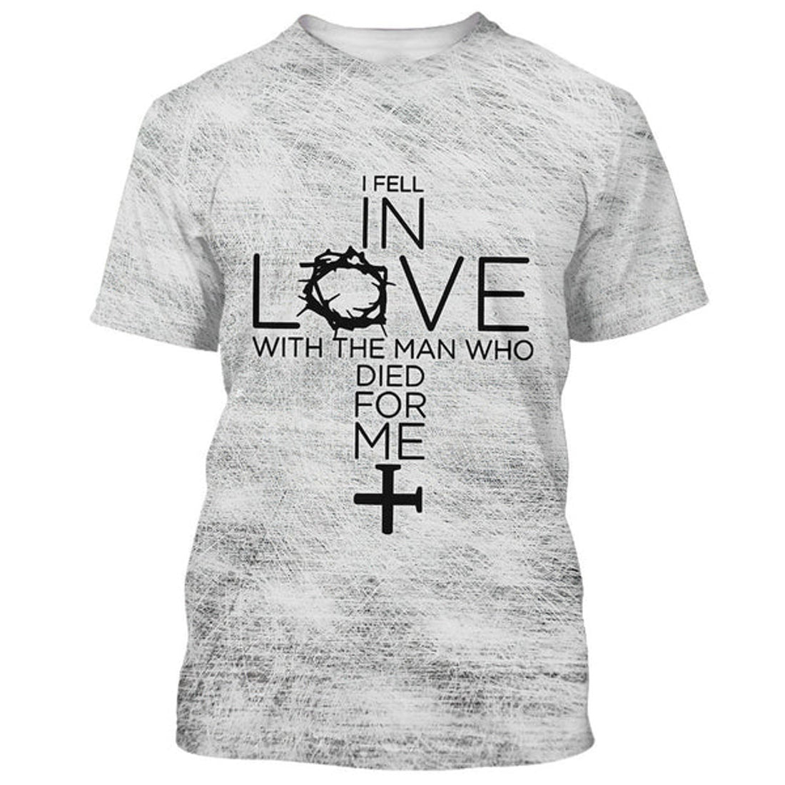 FUNSTUFFPRINT I Fell In Love With The Man Who Died For Me Cross Christian 3D T-shirt