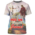 FUNSTUFFPRINT I Just Tested Positive For Faith In Jesus Christian 3D T-shirt