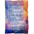 FUNSTUFFPRINT I Still Remember The Days I Prayed For The Things I Have Now Fleece Blanket - Christian Blanket - Bible Verse Blanket
