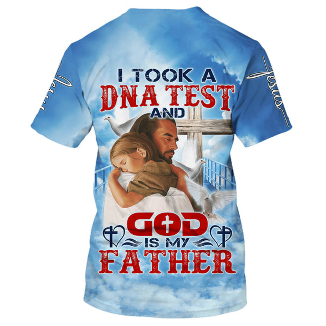 FUNSTUFFPRINT I Took A Dna Test And God Is My Father Jesus And Baby 3D All Over Printed Shirt for Men and Women 3D T-shirt