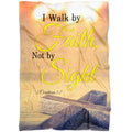 FUNSTUFFPRINT I Walk By Faith Not By Sight 2 Corinthians 57 Fleece Blanket - Christian Blanket - Bible Verse Blanket