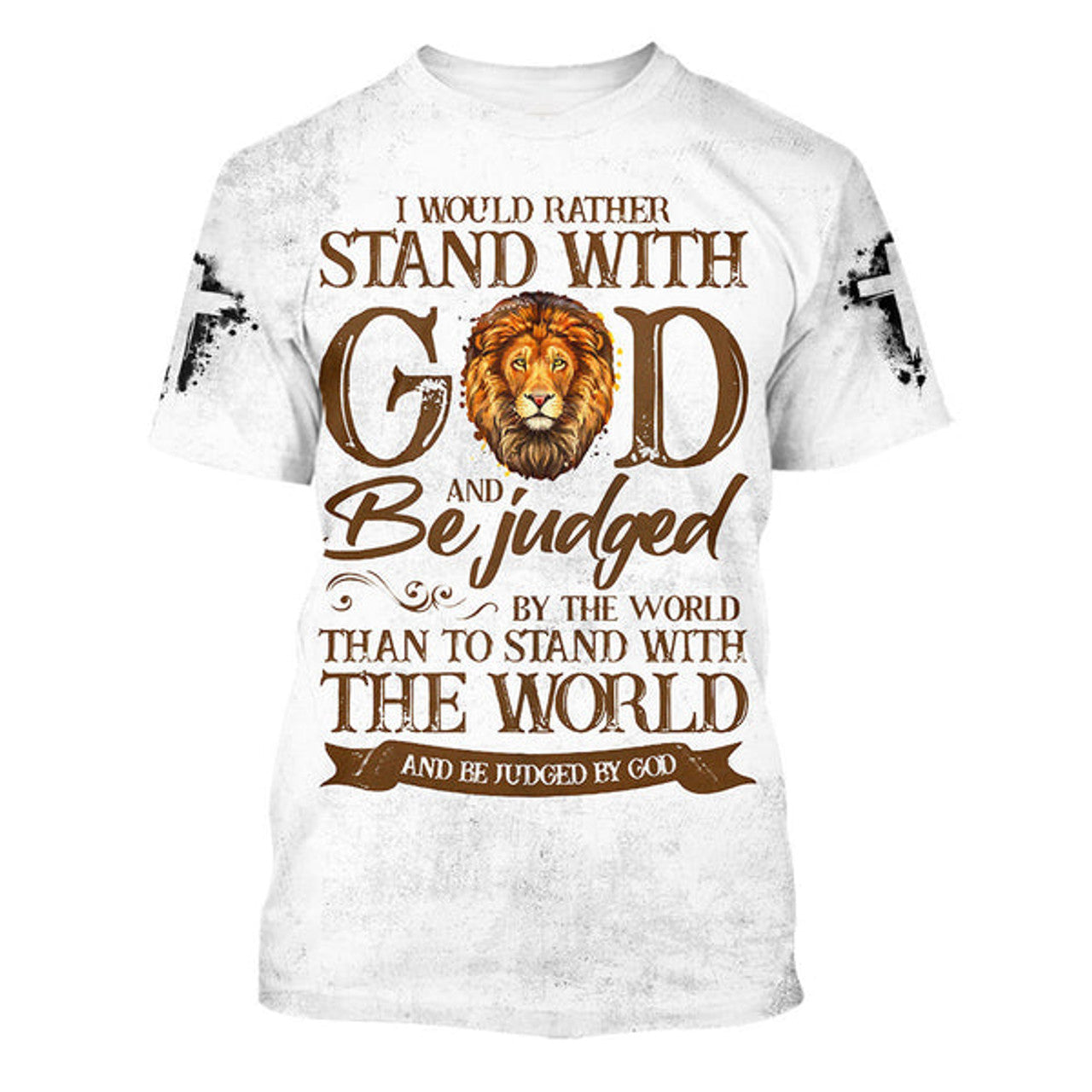 FUNSTUFFPRINT I Would Rather Stand With God And Be Judged By The World Christian 3D T-shirt