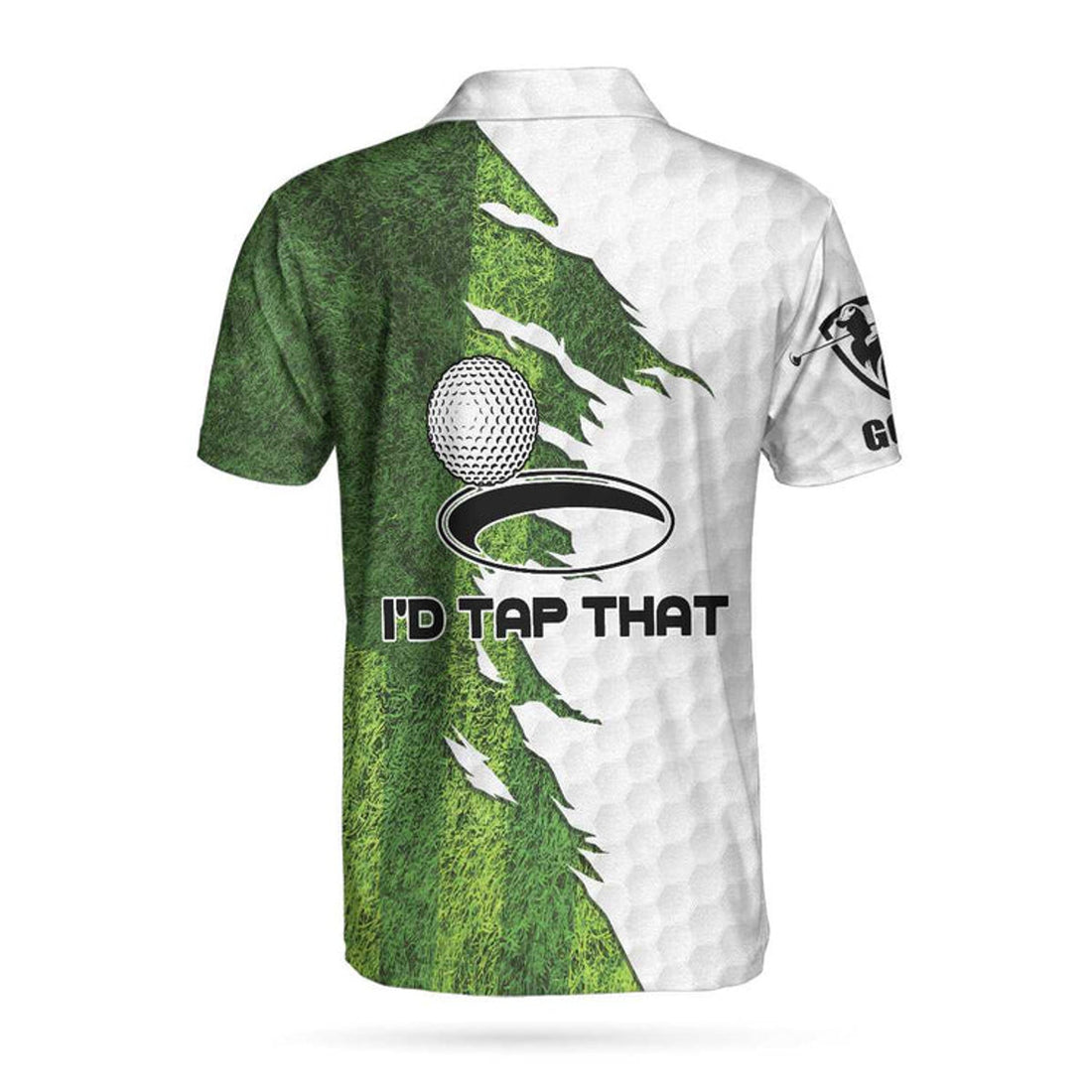 I'D Tap That Golf Polo Shirt, 3D Shirt For Golfer, Men Golf Shirt, To My Golfer Son, Dad