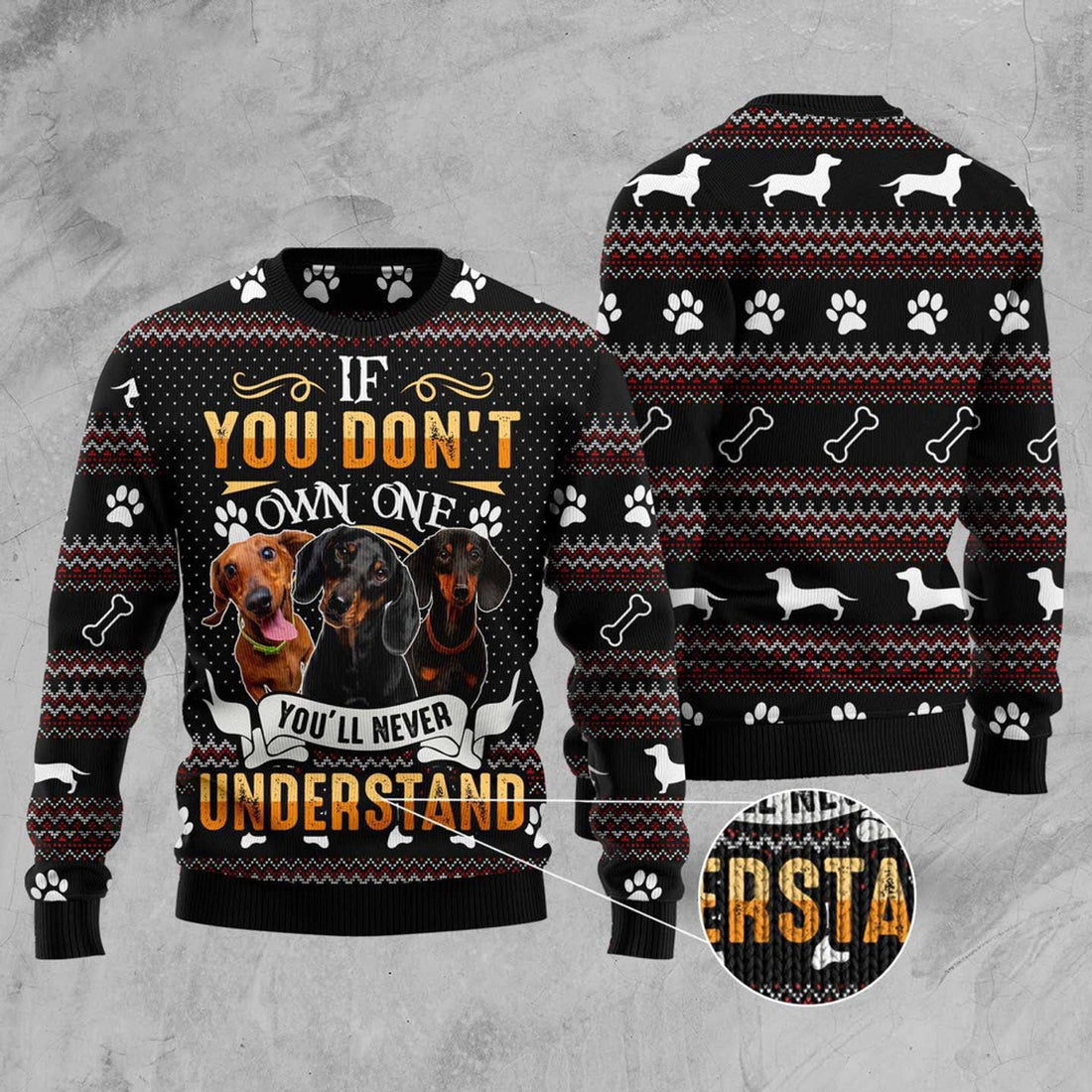 FUNSTUFFPRINT If You Don'T Own One You'Ll Never Understand Dachshund Ugly Christmas Sweater, Christmas Sweater, Ugly Sweater, Funny Xmas Sweaters Ugly Sweater