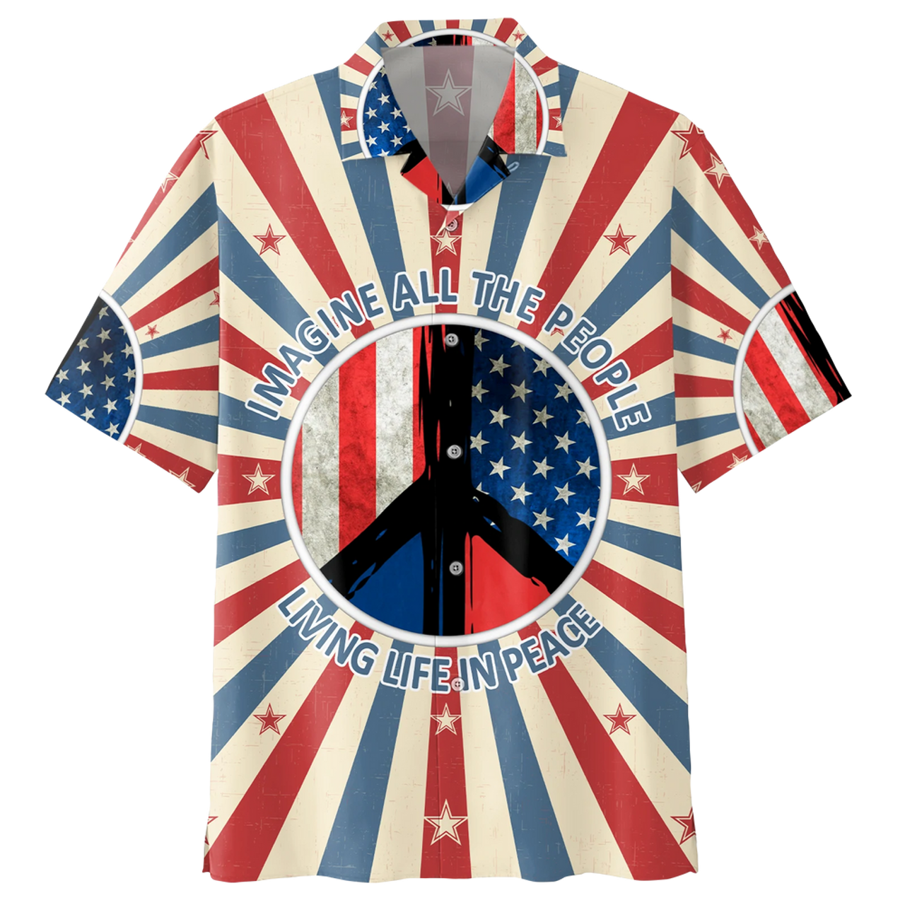Imagine All The People Living In Peace- Peace Sign- American Flag- Hippie Hawaiian Shirt