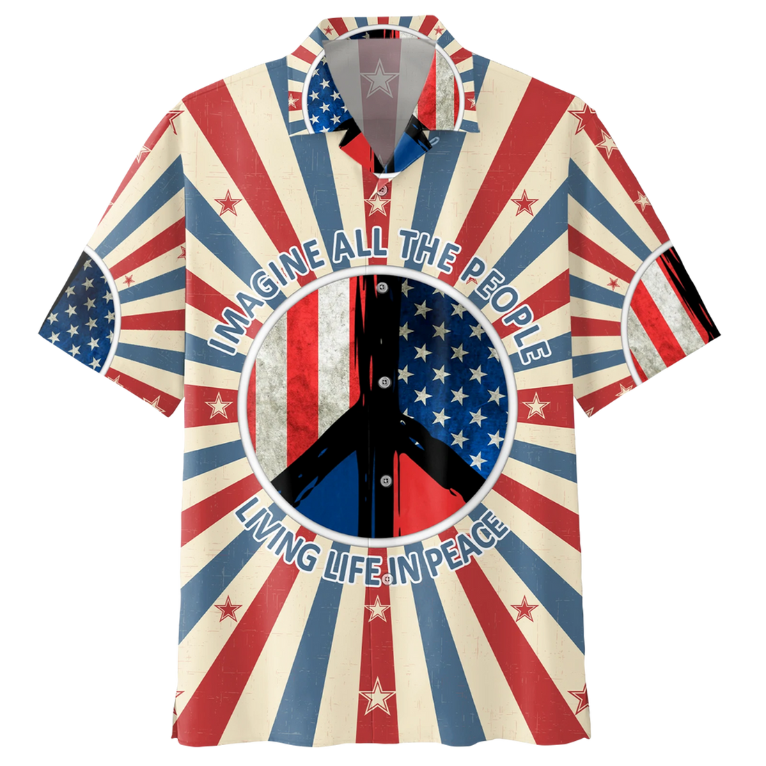 Imagine All The People Living In Peace- Peace Sign- American Flag- Hippie Hawaiian Shirt