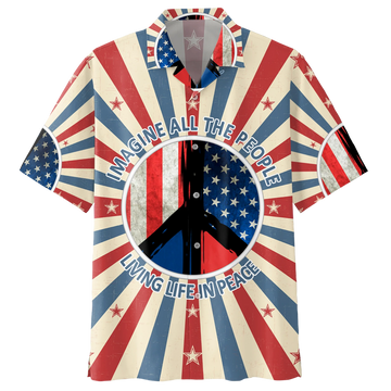 Imagine All The People Living In Peace- Peace Sign- American Flag- Hippie Hawaiian Shirt