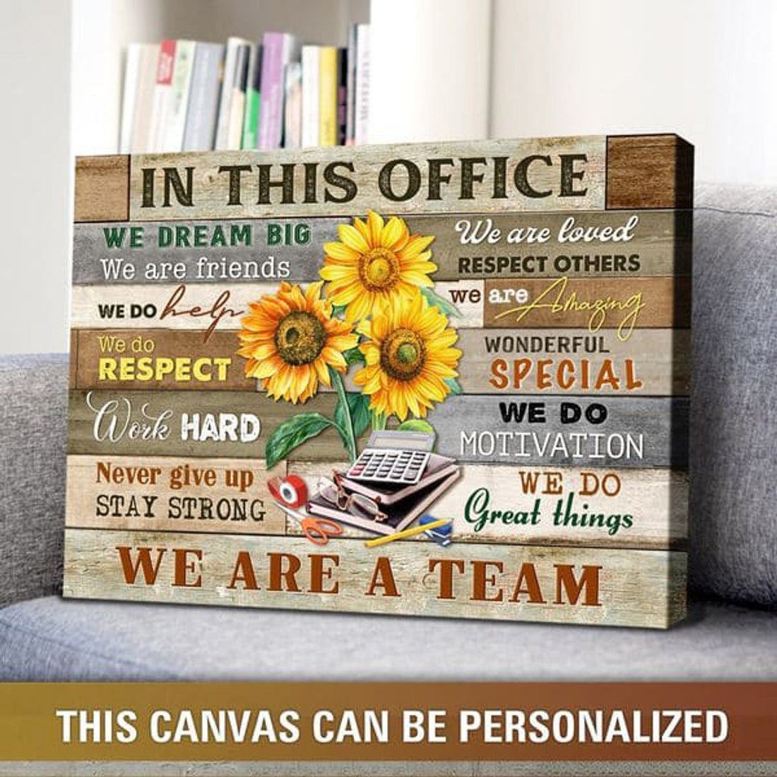 Custom In This Office We Dream Big We Are Friend We Are Loved Respect Others We Are Amazing We Are A Team Customized Personalized NAME Poster and Canvas