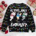 FUNSTUFFPRINT Custom Is This Jolly Enough - Hanging Cat 2 Ugly Sweater