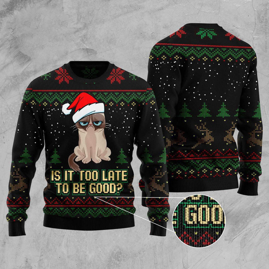 FUNSTUFFPRINT Is It Too Late To Be Good Cat Ugly Christmas Sweater, Christmas Cat Ugly Sweater, Ugly Cat Xmas Sweater Ugly Sweater