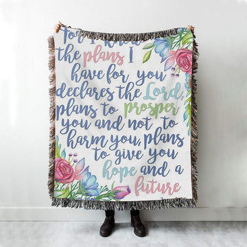 Jeremiah 29 11 Woven Throw Blanket - For I Know The Plans I Have For You - Christian Woven Throw Blanket Decor