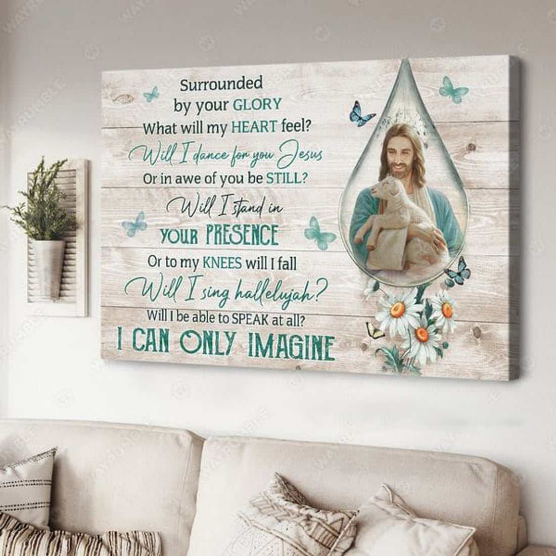 Jesus And Lamb, Surounded By Your Glory What Will My Heart Feel Will My Heart Feel Poster and Canvas