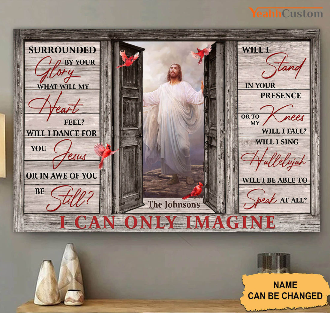 Custom Jesus Poster, Surrounded By Your Glory What Will My Heart Feel Will I Dance For You Jesus Or In Awe Of You Be Still Poster and Canvas