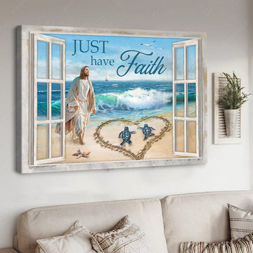 Jesus Poster, Window Decor, Just Have Faith, Turtle Beach Poster and Canvas