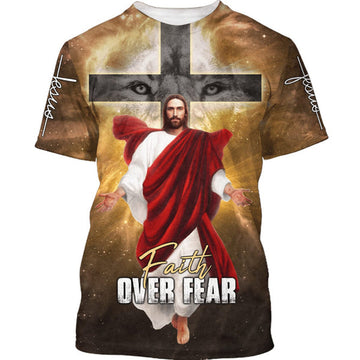 FUNSTUFFPRINT Jesus Christ Faith Over Fear Christian 3D T-shirt