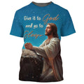 FUNSTUFFPRINT Jesus Give It To God And Go To Sleep Christian 3D T-shirt