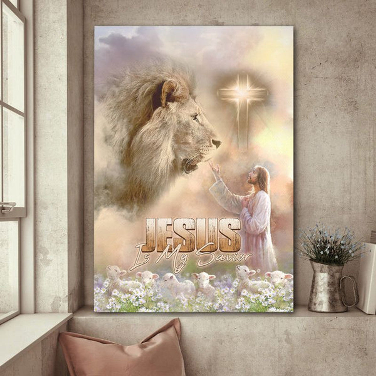 Jesus Is My Savior Jesus Lion And Lamb Canvas Posters - Christian Wall Posters - Religious Wall Decor