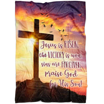 FUNSTUFFPRINT Jesus Is Risen Praise God For His Son Fleece Blanket - Christian Blanket - Bible Verse Blanket