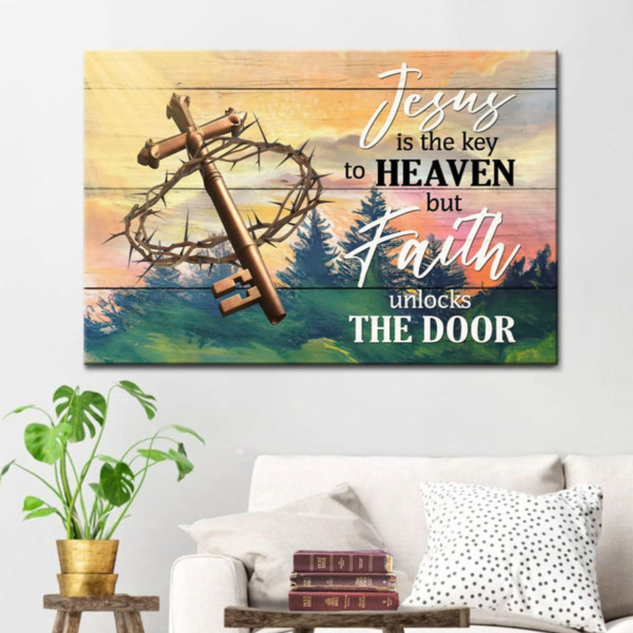 Jesus Is The Key To Heaven But Faith Unlocks The Door Canvas Wall Art - Christian Canvas - Faith Canvas
