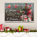 Jesus Is The Reason For Season Christmas Wall Art Canvas Print - Art On Wall - Wall Decorator