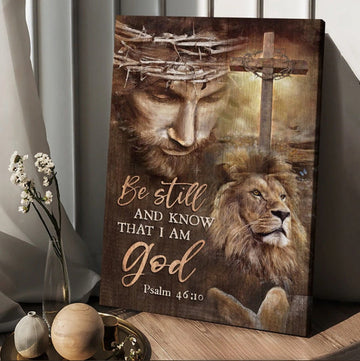 Jesus Lion Drawing Cross Be Still And Know That I Am God Canvas Wall Art - Christian Wall Posters - Religious Wall Decor