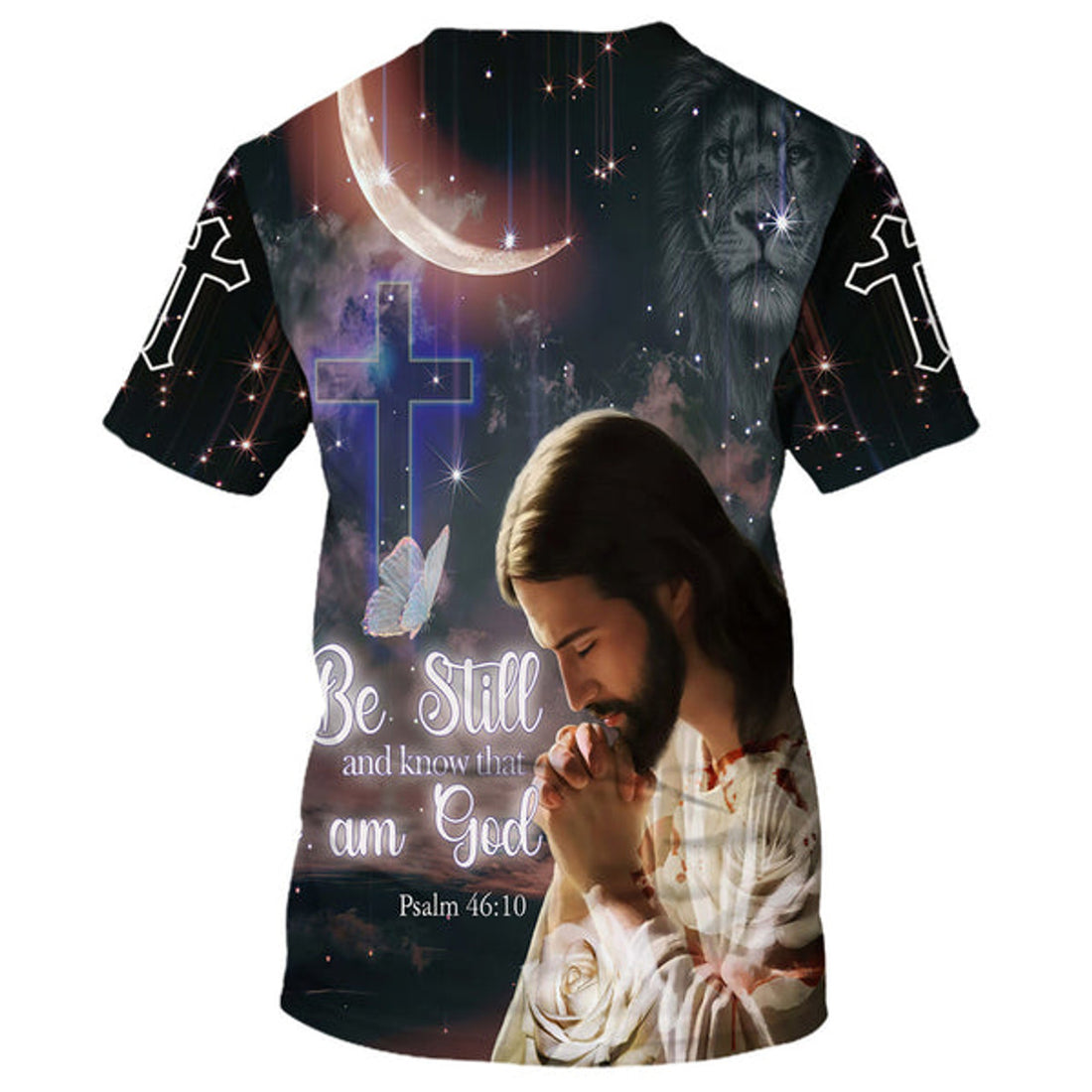 FUNSTUFFPRINT Jesus Pray Be Still And Know That I Am God Christian 3D T-shirt